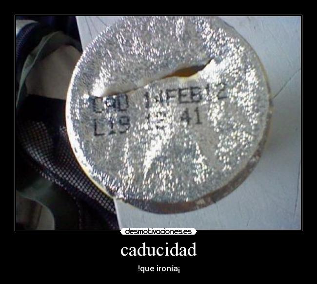 caducidad -