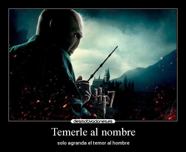 Temerle al nombre - solo agranda el temor al hombre