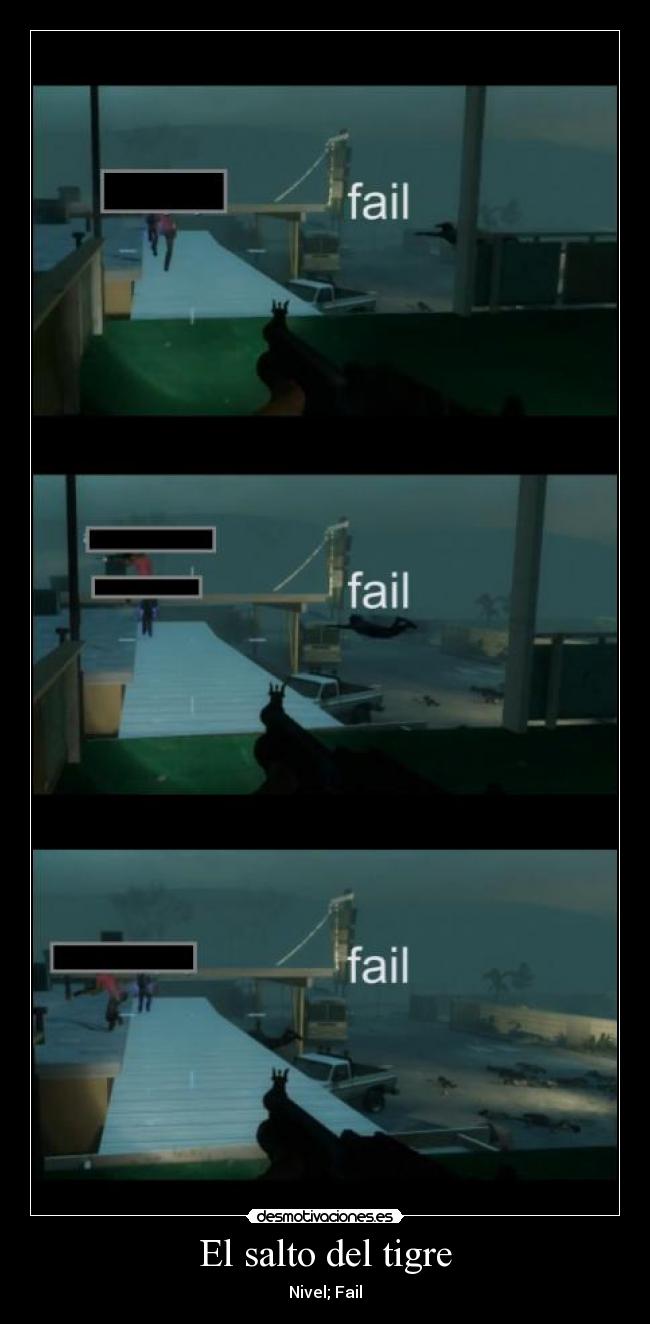 El salto del tigre - Nivel; Fail