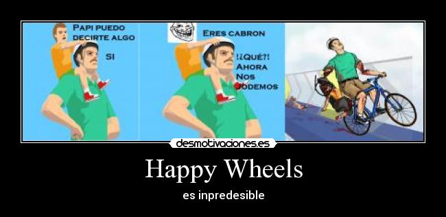 Happy Wheels - es inpredesible