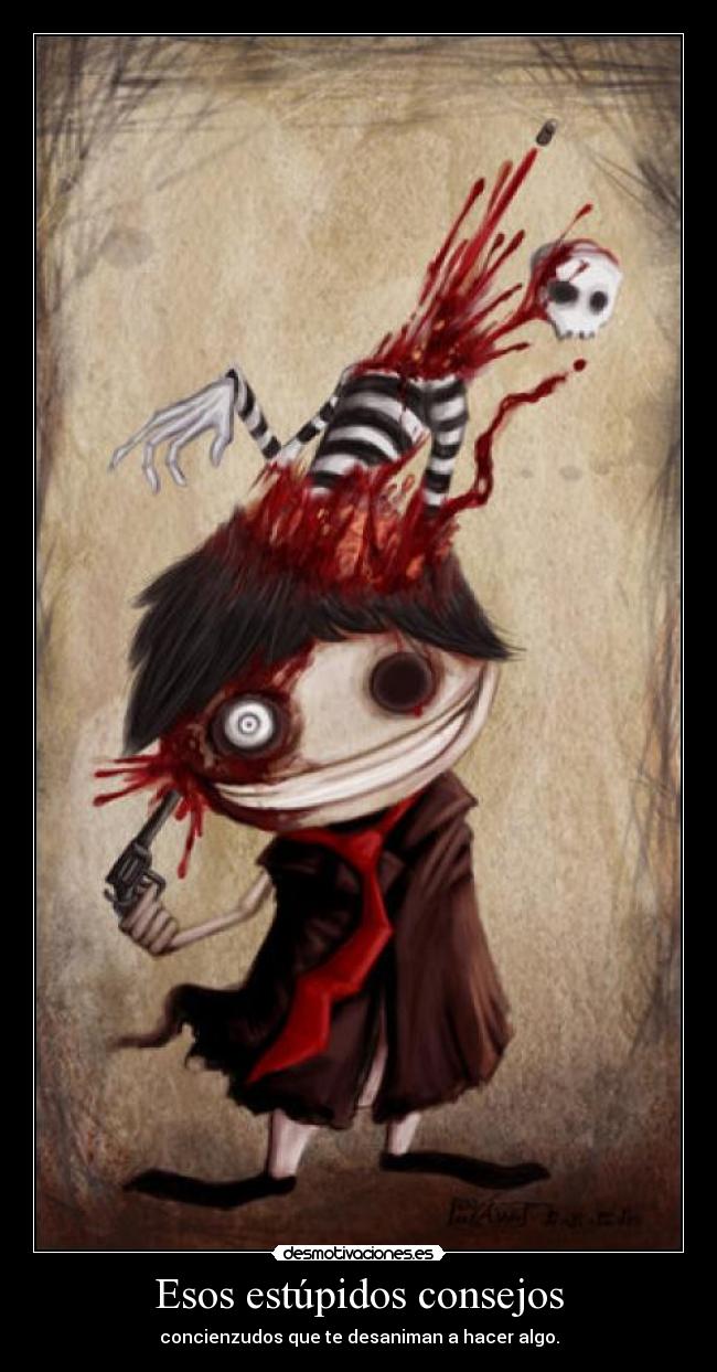 Esos estúpidos consejos - 