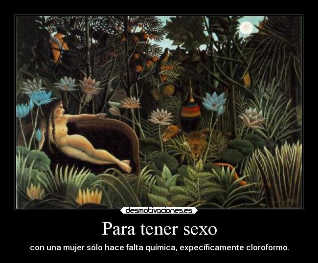 Para tener sexo -
