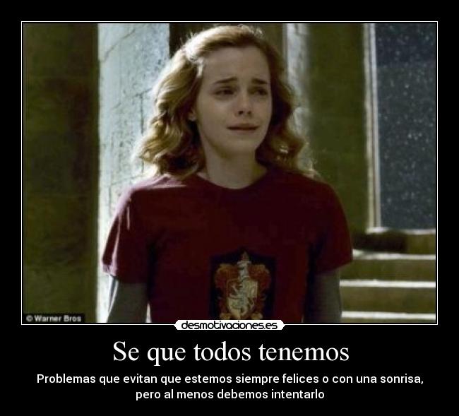 Se que todos tenemos - 