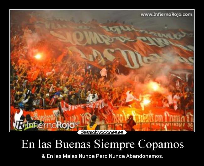 En las Buenas Siempre Copamos -