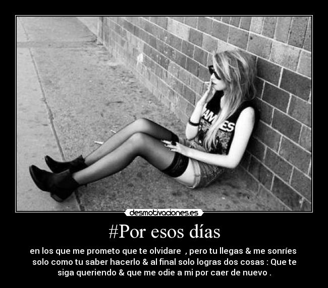 #Por esos días -