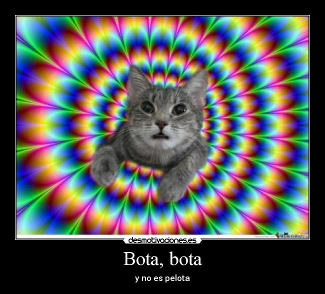 Bota, bota - y no es pelota