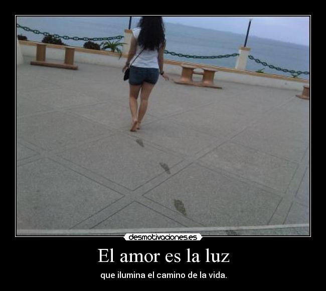 El amor es la luz -