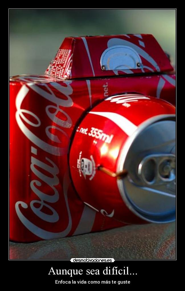 Aunque sea difícil... -