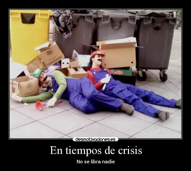 En tiempos de crisis -