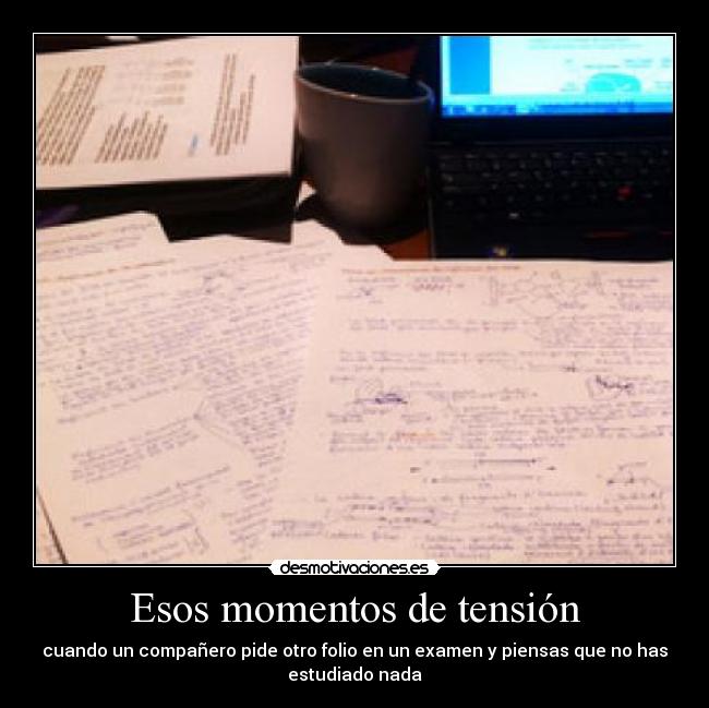 Esos momentos de tensión - 