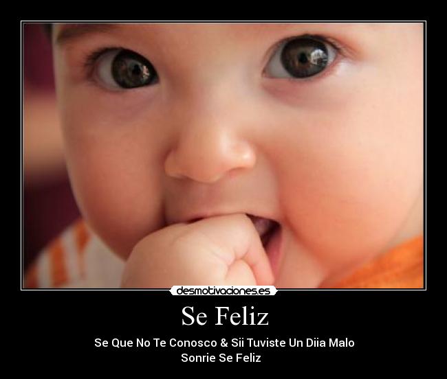 carteles feliz desmotivaciones