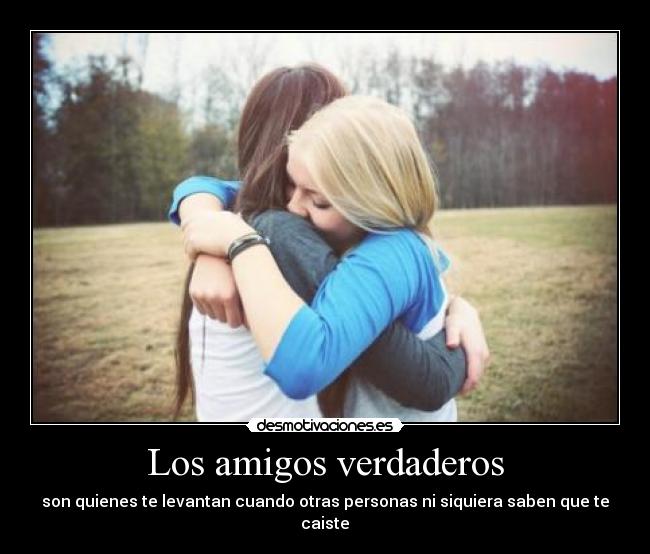 Los amigos verdaderos - 