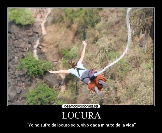 LOCURA -