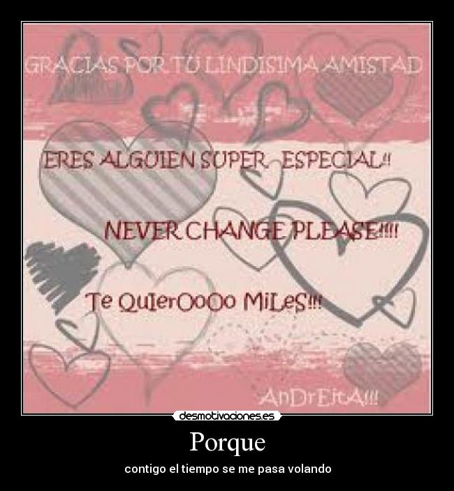 Porque - contigo el tiempo se me pasa volando