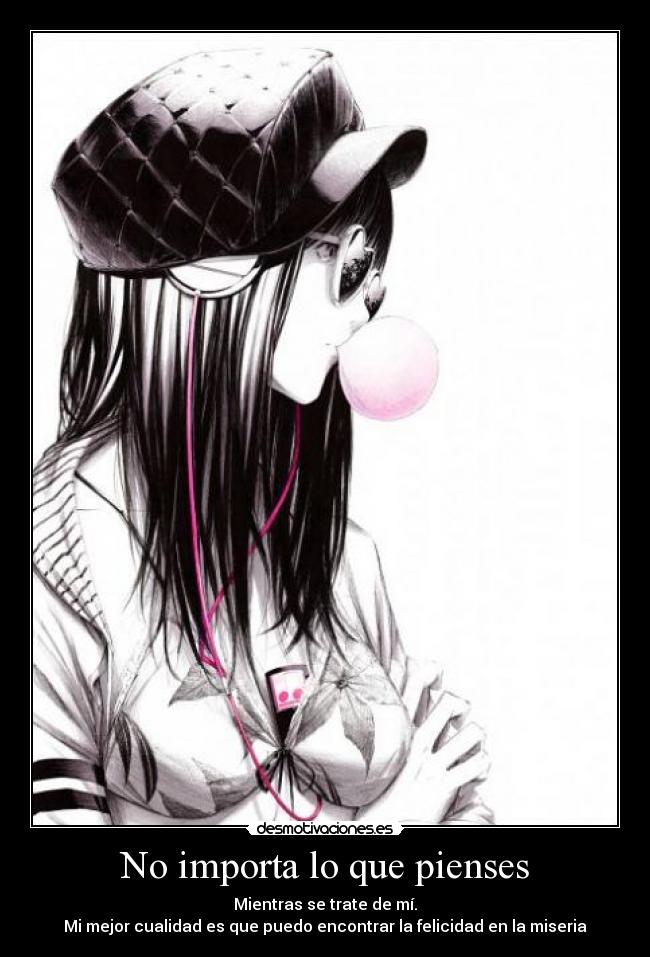 No importa lo que pienses -