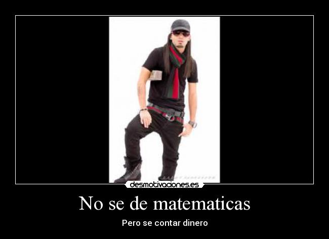No se de matematicas - 