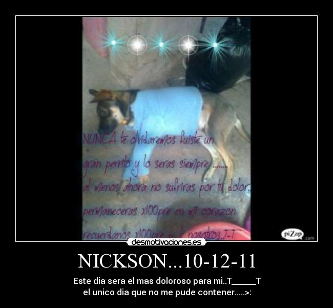 NICKSON...10-12-11 - Este dia sera el mas doloroso para mi..T______T
el unico dia que no me pude contener.....>: