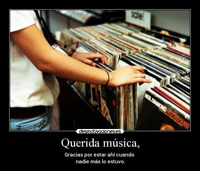 Querida música, - 