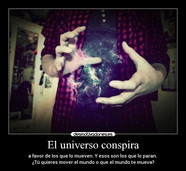 El universo conspira - 