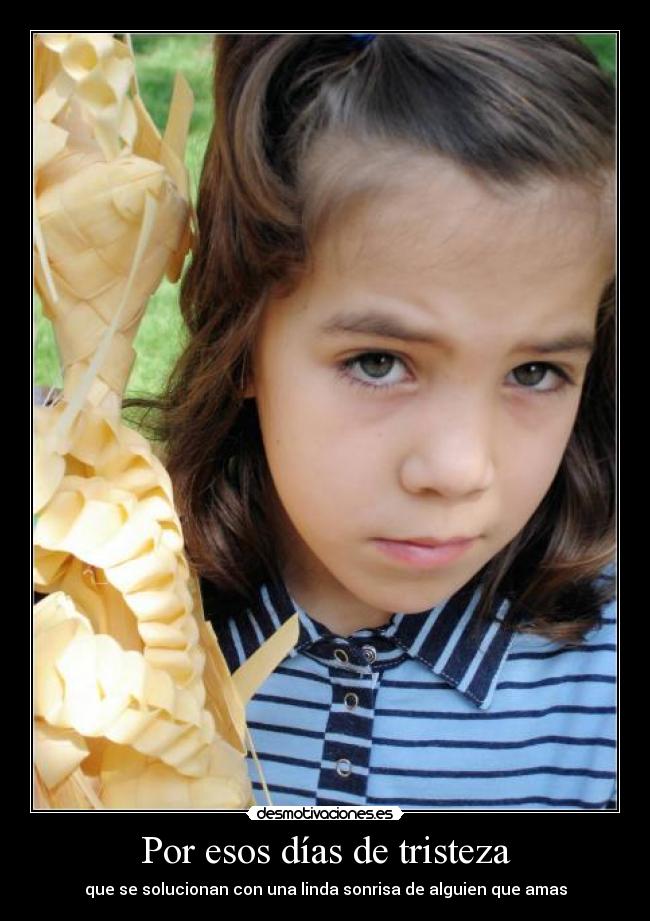 Por esos días de tristeza -