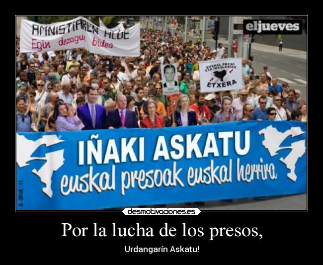 Por la lucha de los presos, -