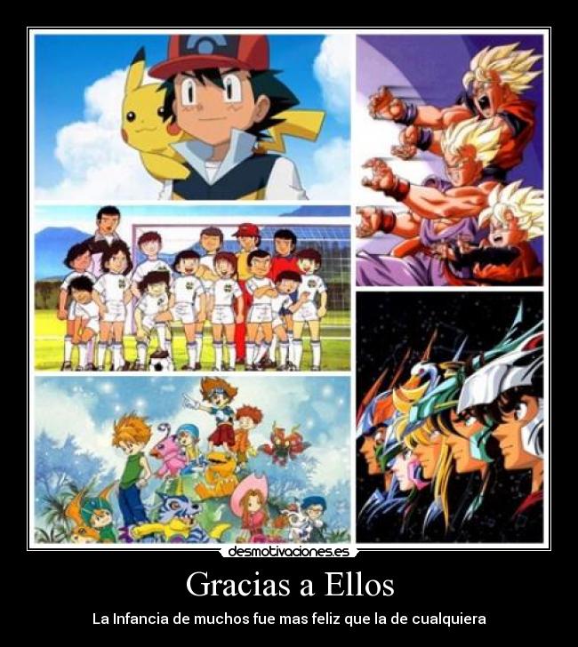 Gracias a Ellos - La Infancia de muchos fue mas feliz que la de cualquiera