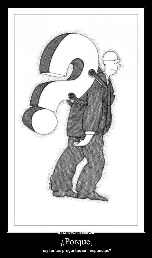 ¿Porque, - 