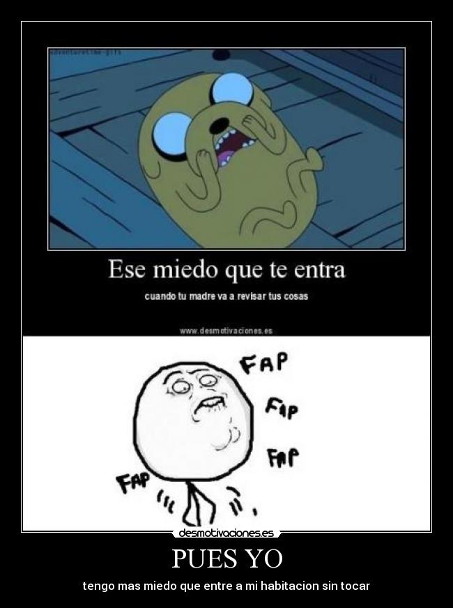 carteles fap fap tocar puerta habitacion pues desmotivaciones
