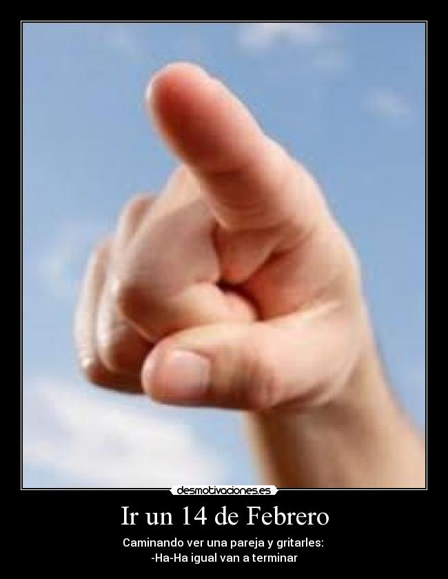 Ir un 14 de Febrero -