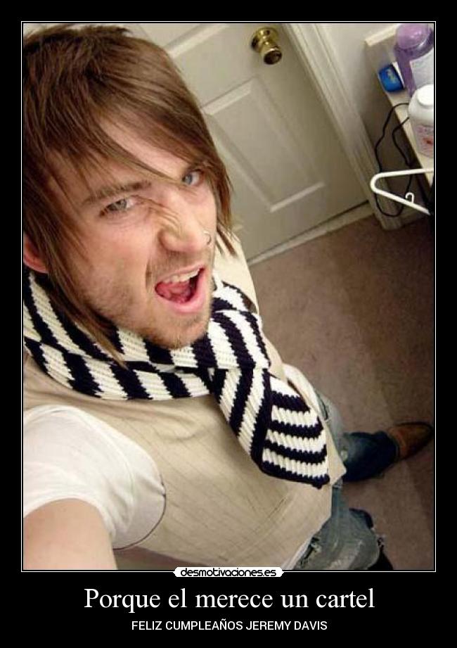 Porque el merece un cartel - 