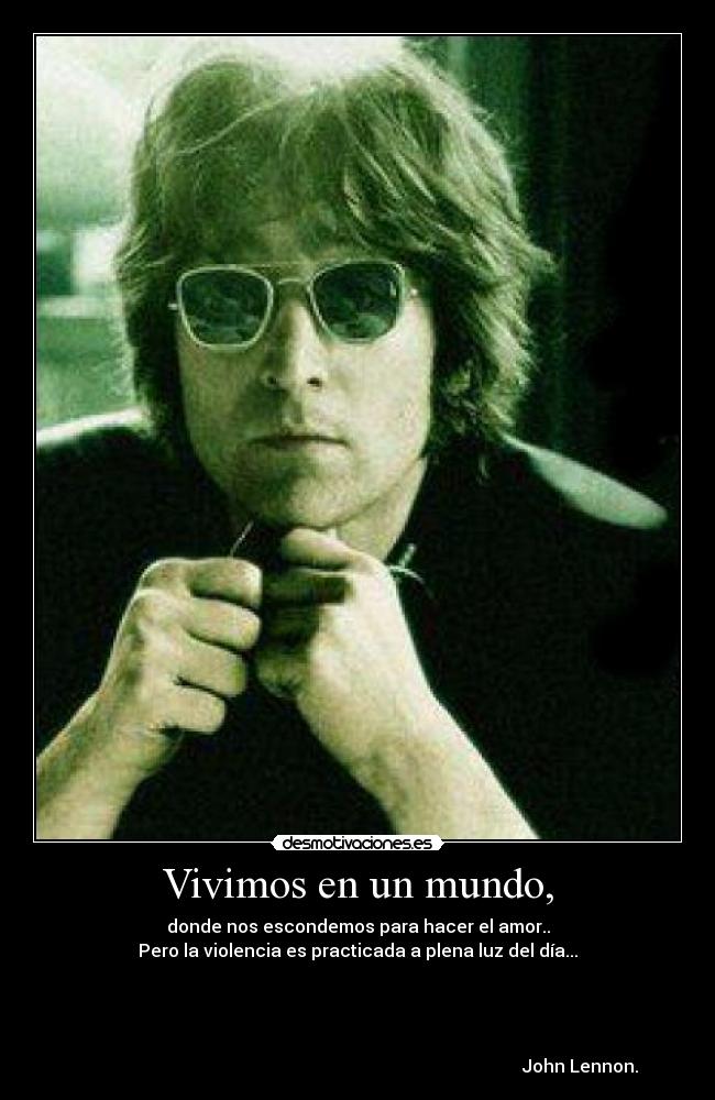 Vivimos en un mundo, - 