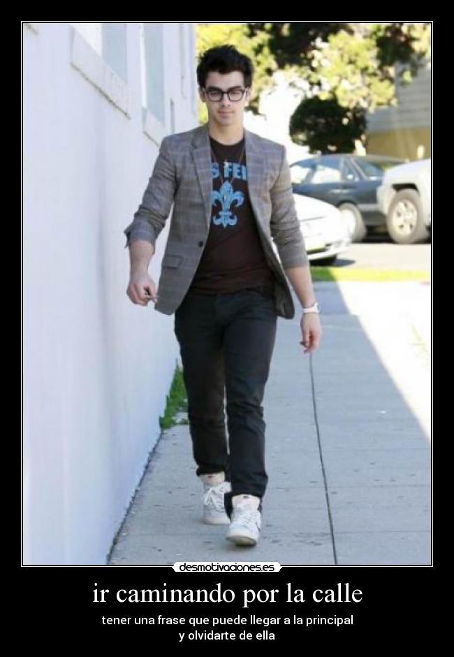 carteles caminando por calle tener una frase que puede llegar principal olvidarte ella desmotivaciones