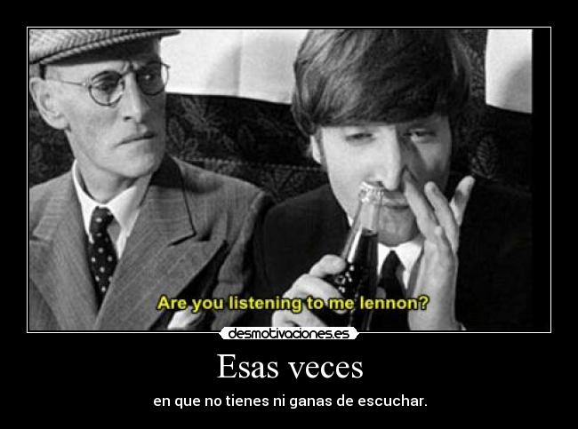 Esas veces -