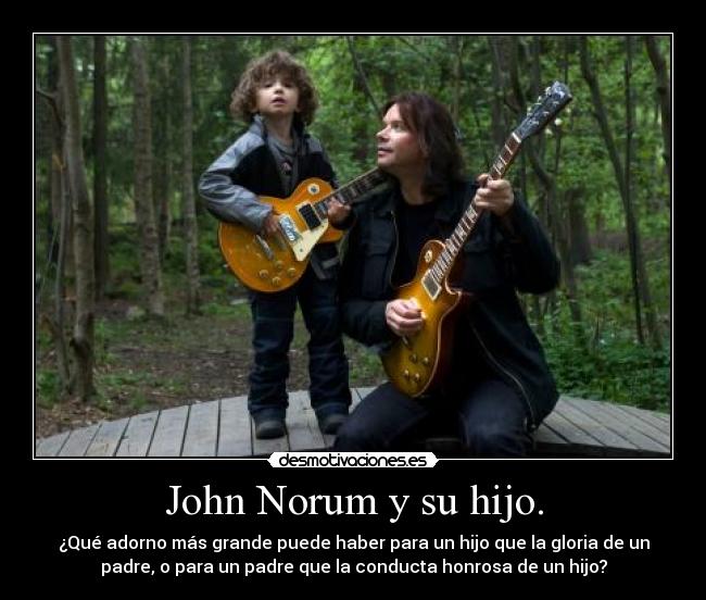 John Norum y su hijo. -