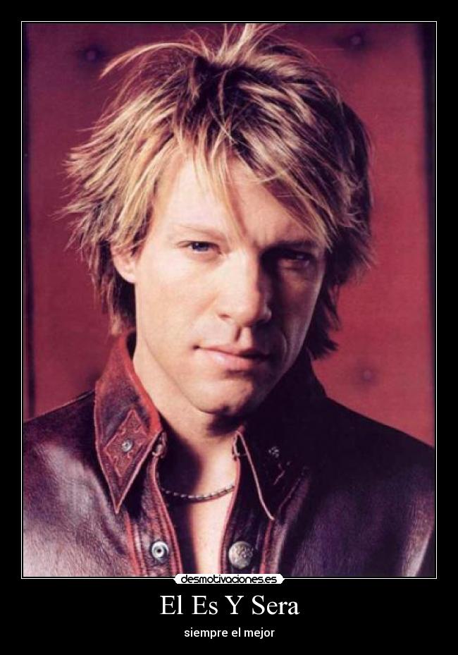 El Es Y Sera - siempre el mejor