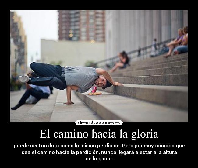 El camino hacia la gloria -