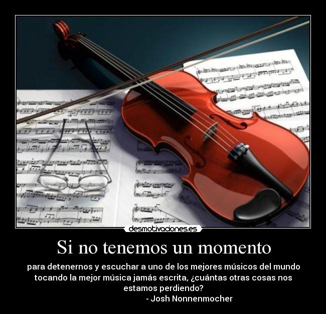 Si no tenemos un momento -