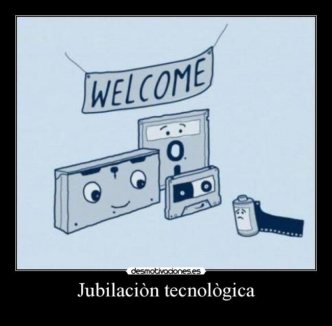 Jubilaciòn tecnològica - 