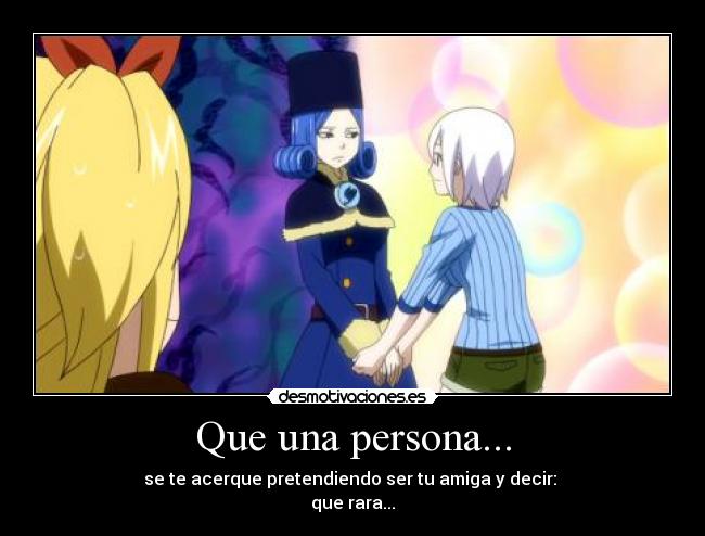 Que una persona... -