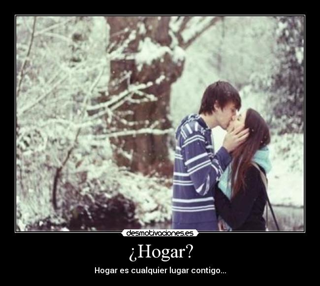 ¿Hogar? -