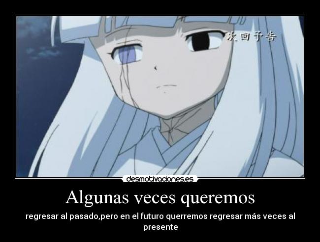 Algunas veces queremos - 