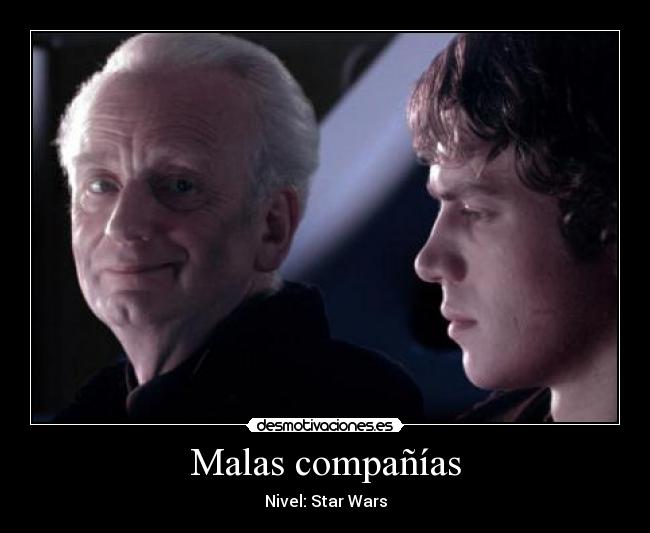Malas compañías - Nivel: Star Wars