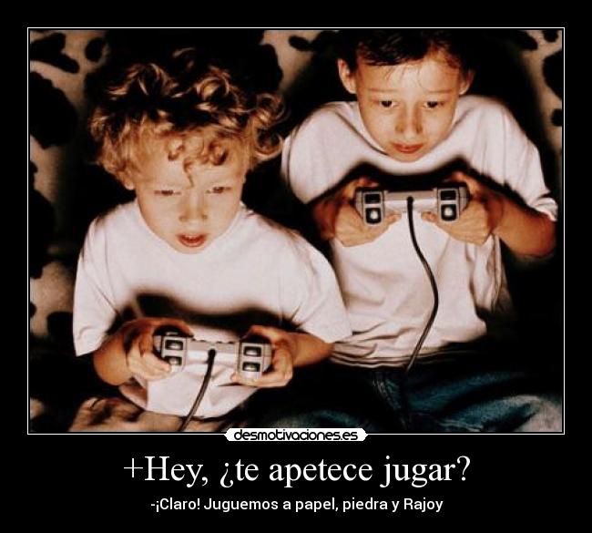 +Hey, ¿te apetece jugar? - -¡Claro! Juguemos a papel, piedra y Rajoy