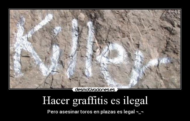 GRAFFITIS ILEGAL graffitis ilegal: