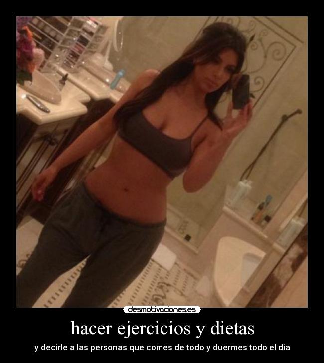 hacer ejercicios y dietas - 