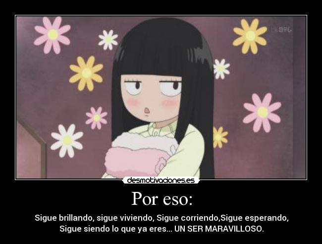 Por eso: - 