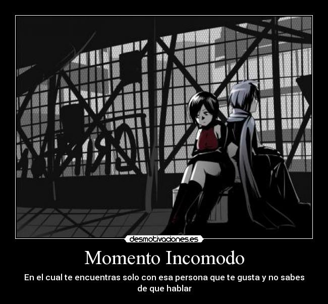 Momento Incomodo - 