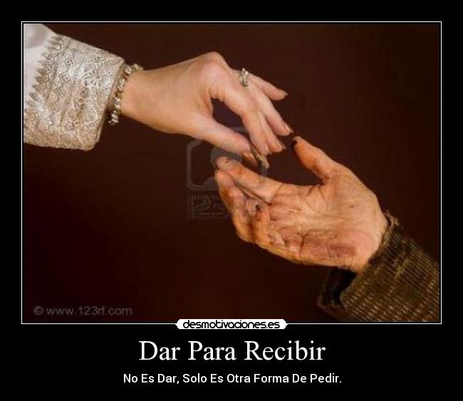 Dar Para Recibir - 