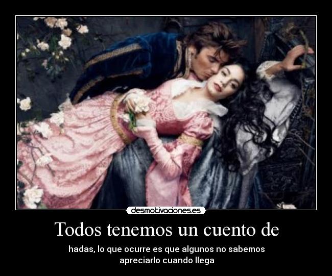 Todos tenemos un cuento de -