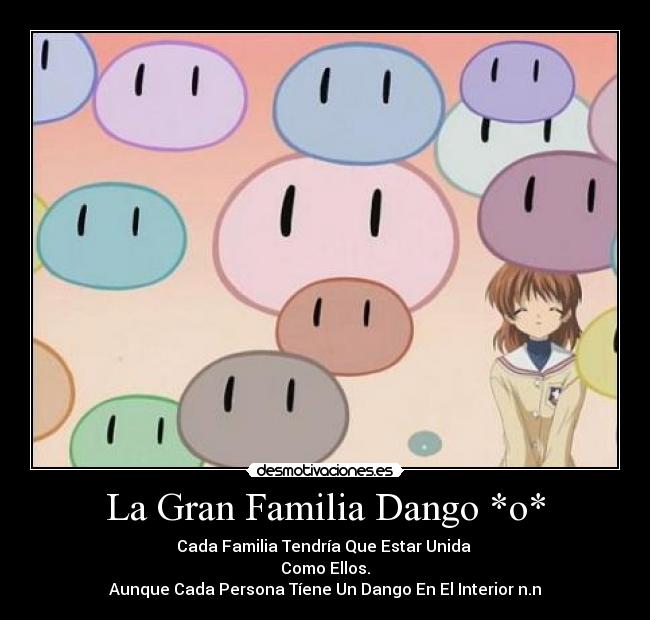 La Gran Familia Dango *o* -